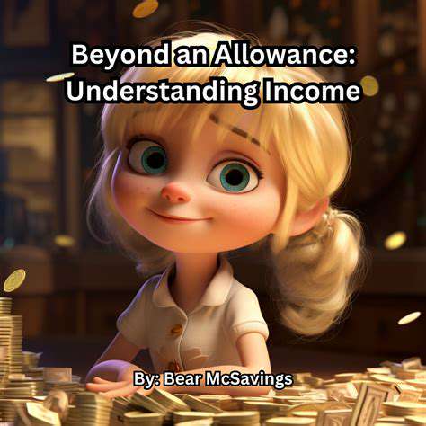 BeyondAllowance:TeachingtheValueofWorkandEarnings